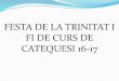 Festa de la Trinitat i fi de curs de Catequesi curs 16-17