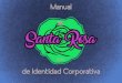 Manual de Identidad Corporativa radio "santa Rosa"