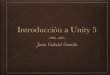 Introducción a Unity 5 - Conceptos básicos de los videojuegos