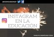 Instagram en la Educación