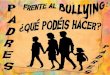 Orientaciones a padres de hijos implicados en el bullying