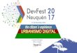 Google fest Neuquen 2017 Urbanismo Digital (the citizen´s experience