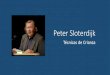 Peter Sloterdijk. Técnicas de crianza