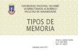 TIPOS DE MEMORIA Y EL OLVIDO - UNY