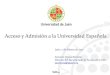 Acceso y admisión a la universidad española
