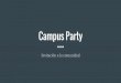 Campus party - Invitación