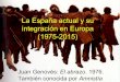 La España actual y su integración en Europa (1975-2015), 2º bachillerato