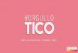 Análisis del Hashtag "Orgullo Tico"