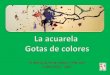 Acuarela - Gotas de colores