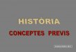 Història Conceptes Previs BATX 1r