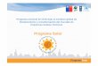 Programa nacional de Chile bajo la iniciativa global de ... · PDF fileSu principal propósito es remover barreras que para impulsar el desarrollo, fortalecimiento y trasformación