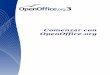 Comenzar con OpenOffice - ODFAuthors · PDF fileMagnus Adielsson Thomas Astleitner Richard Barnes ... JiHui Choi Richard Detwiler Laurent Duperval Spencer E. Harpe Regina Henschel