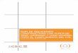 GUÍA DE SOLUCIONES CONSTRUCTIVAS CON PLACA DE … Soluciones Constructivas 2012.pdf · Elementos constructivas con placa de yeso laminado y lana mineral CATÁLOGO DE SOLUCIONES ACÚSTICAS