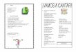 LIBROS - 365 Canciones infantiles. Ed ... - Biblioteca · PDF fileLIBROS - 365 Canciones infantiles. Ed. Grafalco. - Mis primeras canciones. Canciones populares. Ed. Susaeta. Discos-CD-Cassettes