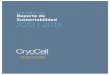 Cryo-Cell México Reporte de Sustentabilidad 2012 | · PDF file(COFEPRIS) y participamos en dos programas de control de calidad externo en serología infecciosa, uno a través 