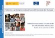 Valores y principios educativos del Consejo de Europa LAsepie.es/doc/comunicacion/jornadas/2016/23_septiembre/Principios_e... · Valores y principios educativos del Consejo de Europa