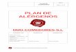 PLAN DE ALÉRGENOS - duocomedores.comduocomedores.com/img/plan-de-alergenos.pdf · de los alimentos constituye un factor clave, convirtiéndose en un elemento imprescindible de seguridad