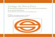 Código de Ética Para Planificadores Profesionales …spp-pr.org/wp-content/uploads/downloads/2014/10/Código-de-Etica... · Procedimiento Reglamentario y la Consejería Educativa