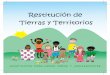 Restitución de Tierras y Territorios - pdf.usaid.govpdf.usaid.gov/pdf_docs/PA00KZT9.pdf · Reparaciones - Colombia - Libros infantiles / 2. Restitución de tierras - Colombia - Libros