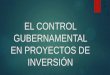 EL CONTROL EN PROYECTOS DE INVERSIÓN - cip … AGRARIAS 2014/EL... · La sustentación de los metrados 4. Razonabilidad de los componentes de los Análisis de Precios Unitarios