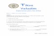 Tkva Yeladim -  · PDF fileT ikva Yeladim Esperanza para los niños Shiur 1 ­ Clase 1 La Torá / Tareas Tarea 1 Responde las preguntas de acuerdo a la Torá y de