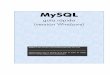 MySQL -  · PDF fileIncluye el motor estándar y la posibilidad de usar bases de datos InnoDB. Todo el potencial de MySQL, pero sin soporte completo para utilizar transacciones