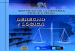 Módulos de Autoformacióndescargas.idpp.gob.gt/Data_descargas/Modulos/moduloderechoylogic… · Definición de lógica jurídica 3. La Lógica y las decisiones judiciales 4. El argumento