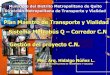 Plan Maestro de Transporte y Vialidad Sistema Metrobús Q ...impacts.org/intercontconference/seattle05/nunez_1.pdf · METROBUS-Q • Red Integrada de los servicios de transporte público