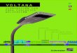 VOLTANA - Schré · PDF file> protección contra sobretensiones para proteger la luminaria de los picos de tensión (4 kV de serie, 10 kV opcional)