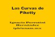 Las Curvas de Piketty - Portal Ciudadano de la CDMXdata.evalua.cdmx.gob.mx/files/pdfs_sueltos/Las_Curvas_Piketty... · libro IV, cap. III, p. 521. ... N. G. Mankiw (2013) ... 33