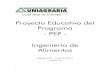Proyecto Educativo del Programa - PEP - Ingeniería de ... · PDF file5.1 Diseño curricular del programa 35 ... (Malla Curricular) 58 5.6. Perfiles del programa Ingeniería de 