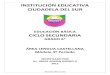 INSTITUCIÓN EDUCATIVA CIUDADELA DEL SUR · PDF file“Aprendizaje al Alcance de todos” Institución Educativa Ciudadela Del Sur EDUCACIÓN BÁSICA SECUNDARIA ÁREA LENGUA CASTELLANA