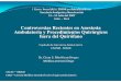 17 Anestesia Ambulatoria en Adultos - Sociedad Peruana de ... · PDF file“La experiencia y mayor base científica en la práctica de la anestesia ambulatoria ha ... `Manejo de ventilación: