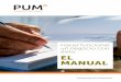Hacer funcionar un negocio con éxito EL MANUAL - pum.nl · PDF fileLas pymes son esenciales para el ... ¿Cómo se hace uso de los recursos técnicos para obtener la más alta calidad?