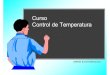 Curso Control de Temperatura - Automatización Industrial ... · PDF fileCurso Básico de Control de Temperatura Control Feed-Back (realimentado) y controladores OMRON