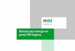 Manual para navegar en portal HDI Seguros · PDF filecuales pueden filtrarse al igual que los paquetes que se van a presentar al cliente para agilizar la tarificación. ... un mejor