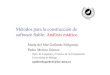 Análisis estático Métodos para la construcción degallardo/AnalisisProg0203.pdf · Métodos para la Construcción de Software Fiable- María del Mar Gallardo—Pedro Merino 3 Análisis