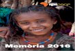 Memòria 2016 - ipi- · PDF fileMemòria 2016 IPI COOP ... en benefici de la infància, la ... seva família o persones amb les que viu saben que l’ajuda està condicionada a