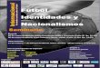 Futbol Identidades y Nacionalismos · PDF file    Facebook/ Grupo ASCIENDE Blog: nativodigitalvillavicencio