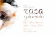 India-Lorca-Flamenco Música-Danza-Teatromonicadelafuente.com/pdf/dossier_RasayDuende_2017.pdf · Siguiriya, la Sole á…”La mujer en ... traslada a Valladolid donde empieza a