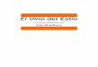 El Vino del Estio - abrazarlavida.com.arabrazarlavida.com.ar/wp-content/uploads/2015/03/EL-VINO-DEL-ESTÍO… · Con los baldes casi llenos de moras y frutillas silvestres, seguidos