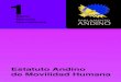 Serie Marcos Normativos - Parlamento Andino · PDF fileDiseño Gráfico Pablo Andrés Cruz Castro ISBN 978-958-9283-08-0 978-958-9283-14-1 ... Andino de Movilidad Humana, contamos