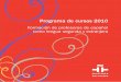 Formación de profesores de español como lengua segunda · PDF filede español como lengua segunda y extranjera. En nuestra nueva ... el aprendizaje en las que el ... experiencial