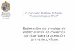 VI Concurso Políticas Públicas “Propuestas para Chile”politicaspublicas.uc.cl/wp-content/uploads/2015/01/ppt-estimacion... · resultados que aquellos basados en especialidad