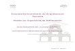 Escuela Universitaria de Arquitectura Técnica Grado en ... 2013-2014... · Bruño, G.M., Geometría superior , Ed. Bruño, Madrid, 1981. b. Bronshtein, I. y Semendiaev, K., Manual