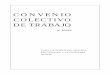 CONVENIO COLECTIVO DE TRABAJO - …graficospatagonicos.com.ar/v2/images/stories/Convenios/cct409-05.pdf · 73 Aporte extraordinario permanente23 ... 67 Examen en salud 21 ... rización,