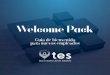 Welcome Pack - a_Welcome_Pack.pdf · PDF file4 G W P TES 2016 ¿QUÉ ES UN WELCOME PACK? U n Welcome Pack, o un plan de acogida para nuevos profesionales, es un paquete de bienvenida