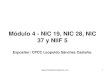 Módulo 4 - NIC 19, NIC 28, NIC 37 y NIIF 5 dulo+4+-+Presentacion+NI · PDF file1 Módulo 4 - NIC 19, NIC 28, NIC 37 y NIIF 5 Expositor: CPCC Leopoldo Sánchez Castaño