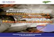 Manual de Procedimientos Administrativos y Financieros ...pdf.usaid.gov/pdf_docs/PNADT738.pdf · Manual de Procedimientos Administrativos y Financieros Aplicado a Mancomunidades Contenido