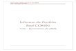 Informe de Gestión Red CONIN - · PDF fileorganización (TC Integral, TC Operativo, TC Directivo, etc.). ... Informe Nro 1. Tablero de Control Red CONIN Julio – Noviembre de 2009